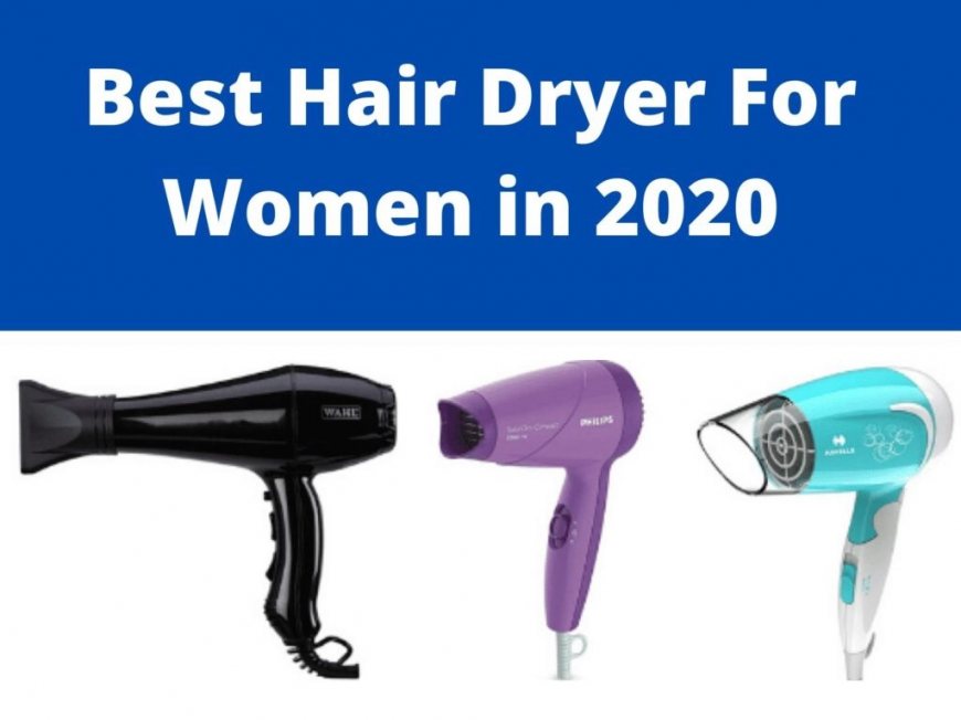 Best Hair Dryer In India 2020