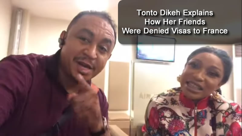 Tonto Dikeh Explains How Her Fans Were Denied Visas to France