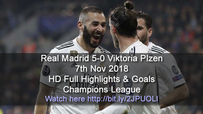 Real Madrid 5-0 Viktoria Plzen | 7th Nov 2018 | HD Full Highlights & Goals - Champions League
