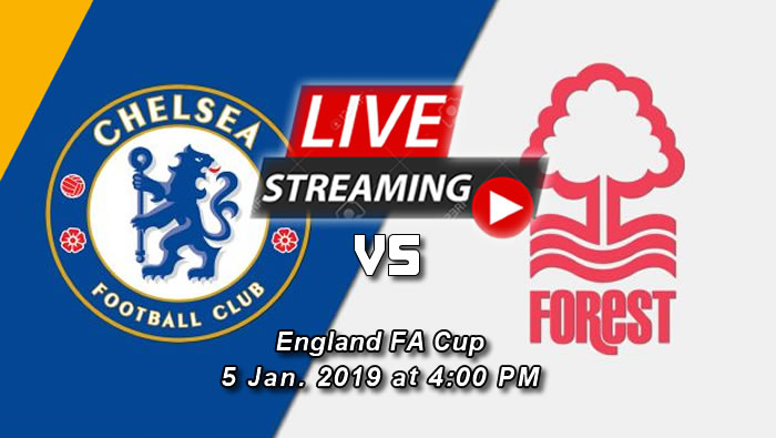 Chelsea 2-0 Nottingham Forest | 5th Jan. 2019 - Football Highlights & Goals - England FA Cup