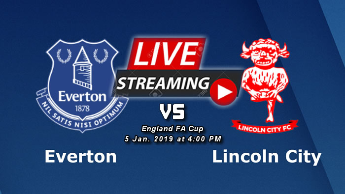 Everton 2-1 Lincoln City | 5th Jan. 2019 - Football Highlights & Goals - England FA Cup