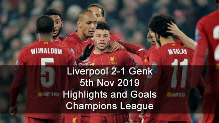 Liverpool 2-1 Racing Genk - 5th Nov 2019 - Football Highlights and Goals - Champions League