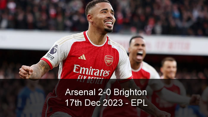 Arsenal 2-0 Brighton - Highlights and Goals - 17th Dec 2023 - EPL