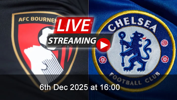 Bournemouth vs Chelsea - Live Soccer Streaming - 6th Dec 2025 - Premier League